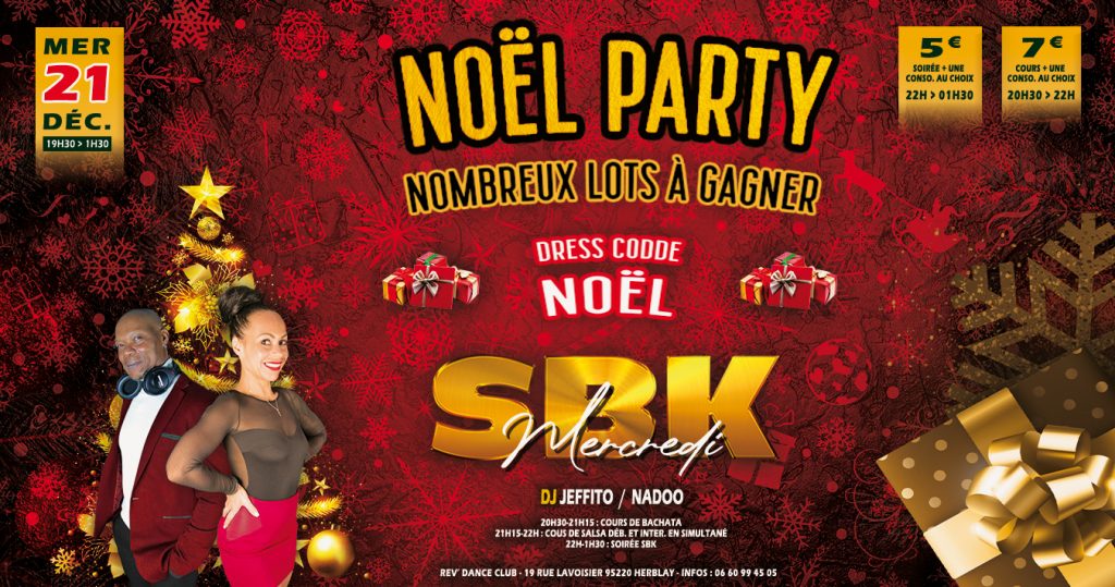 21/12/2022 - Noël Party - Cours + Soirée SBK - 20h30 à 1h30 avec Nadoo & DJ Jeffito