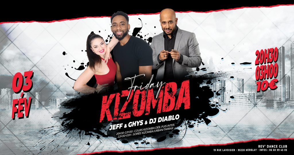 03 février 2023 - Friday Kizomba - cours + soirée avec Jeff & Ghys & DJ Diablo