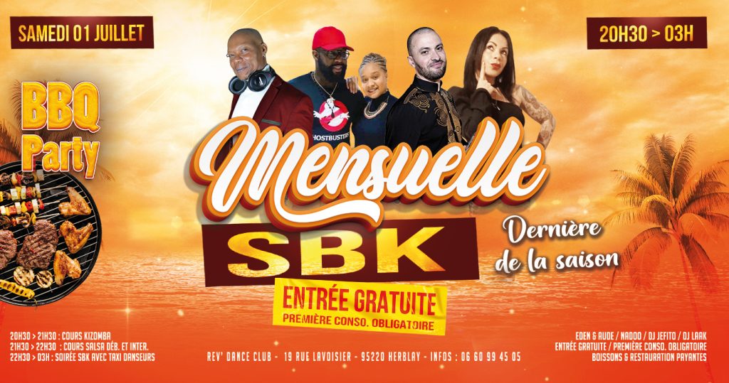 Samedi 01 juillet - ENTREE GRATUITE - Mensuelle SBK avec Nadoo/Eden & Aude/DJ Laak/DJ Jeffito