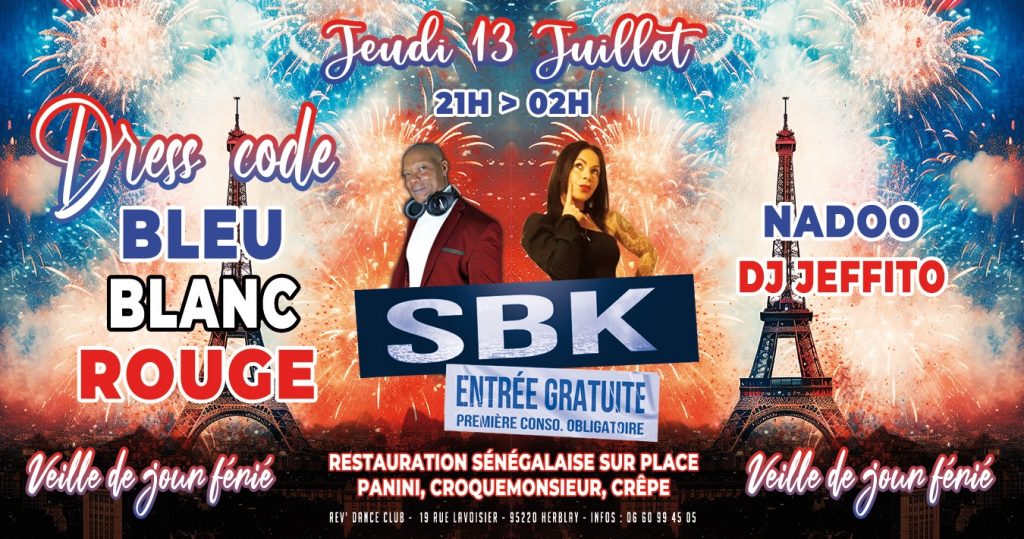 13/07/2023 - Soirée SBK - ENTREE GRATUITE - Veille de jour férié - avec Nadoo & DJ Jeffito