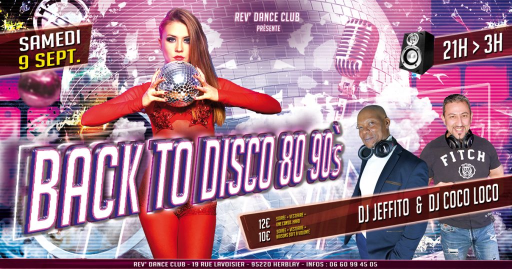Samedi 9 sept. - Soirée Back to Disco/80/90s avec DJ Jeffito & DJ Coco loco