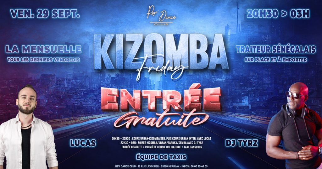29/09/2023 - Friday Kizomba - ENTREE GRATUITE - cours + soirée - Lucas et DJ Tyrz