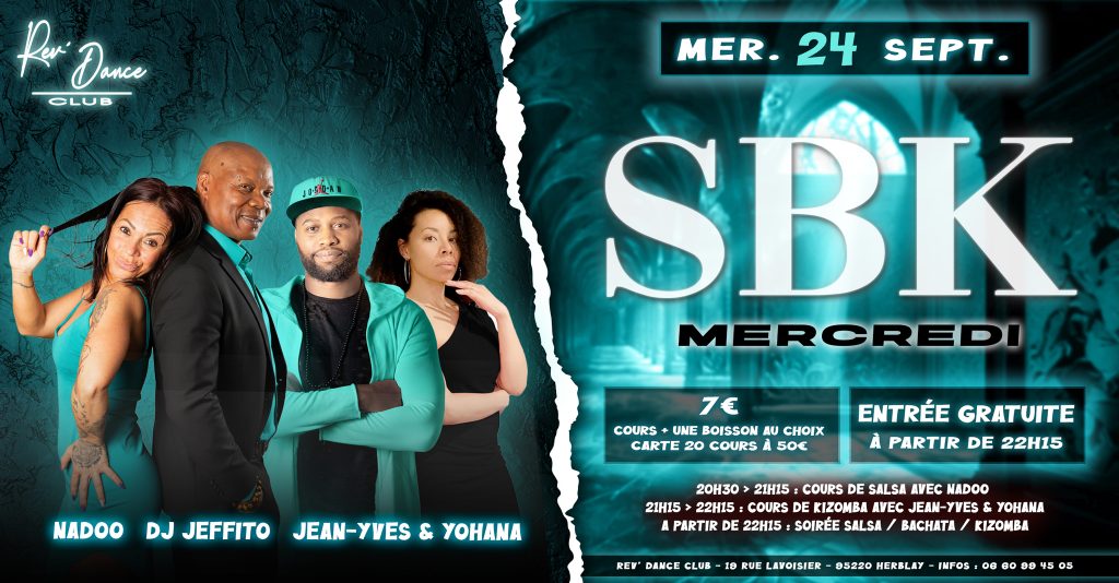 Mercredi 24/09/2025 - Mercredi SBK - Nadoo & DJ Jeffito & Jean-Yves & Yohana