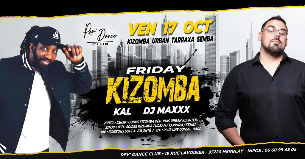 17/10/2025 - Friday Kizomba - KAL & DJ MAXXX
