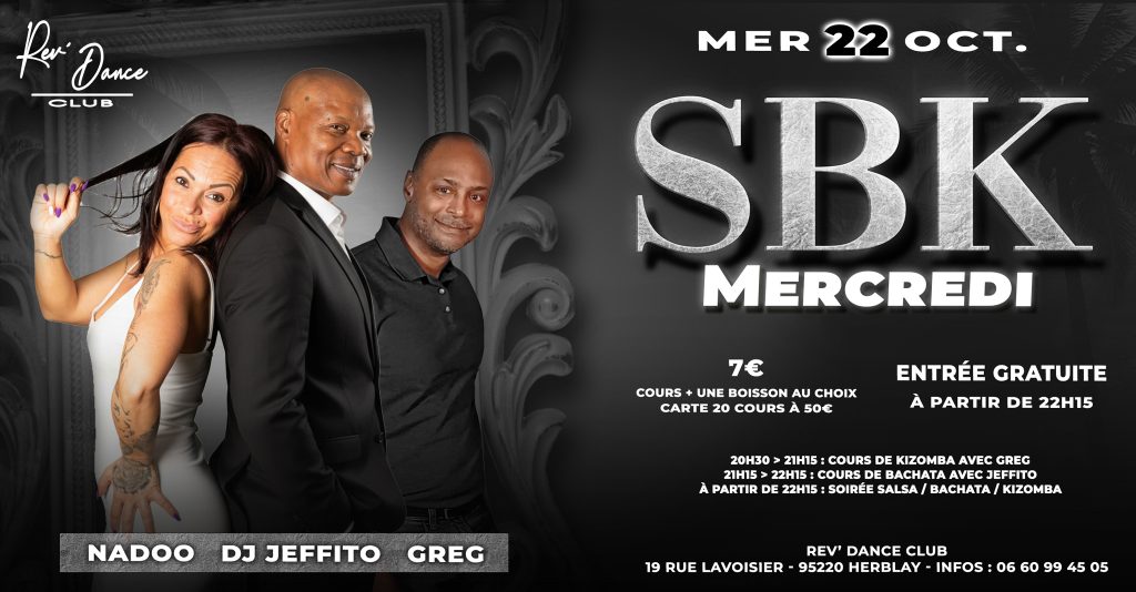 Mercredi 22/10/2025 - Mercredi SBK - Nadoo & DJ Jeffito & Greg