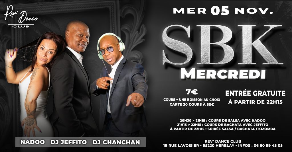 Mercredi 05/11/2025 - Mercredi SBK - Nadoo / DJ Jeffito / DJ Chanchan