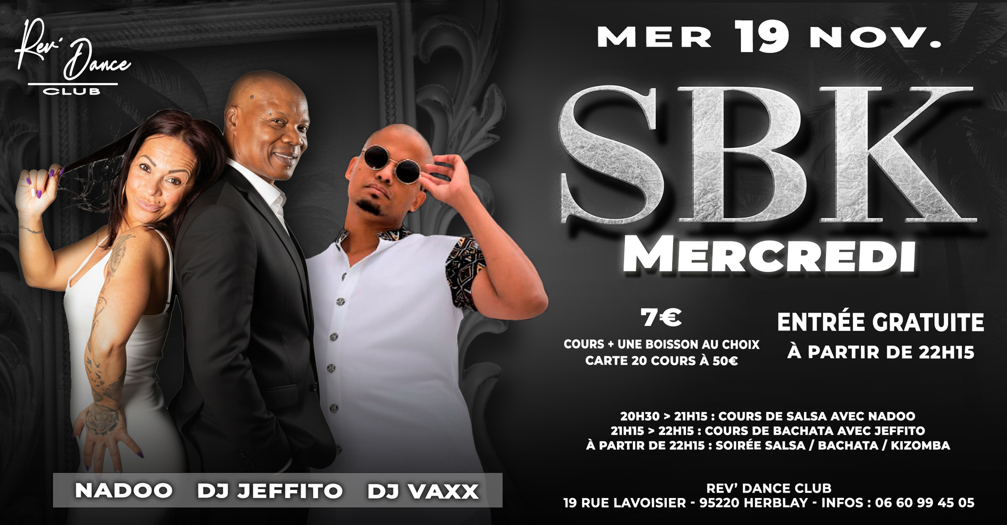 Mercredi 19/11/2025 - Mercredi SBK - Nadoo / DJ Jeffito / DJ Vaxx