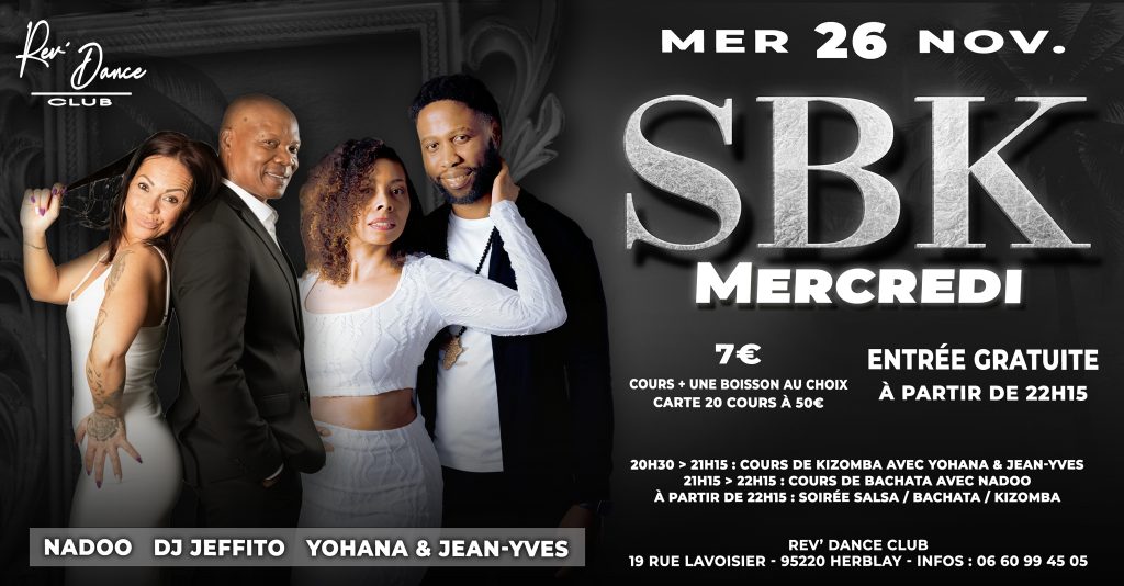 Mercredi 26/11/2025 - Mercredi SBK - Nadoo / DJ Jeffito / Yohana & Jean-Yves
