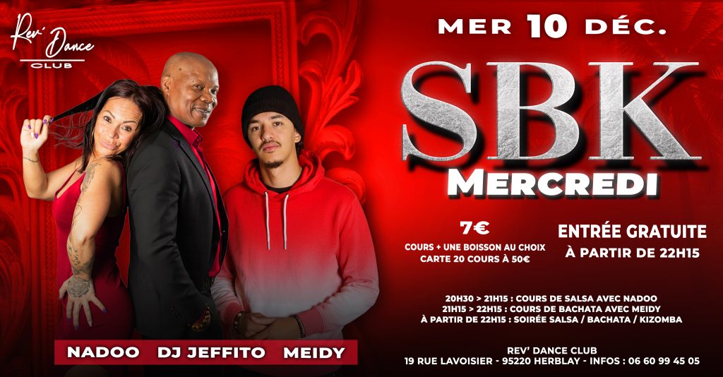 Mercredi 10/12/2025 - Mercredi SBK - Nadoo / DJ Jeffito / Meidy