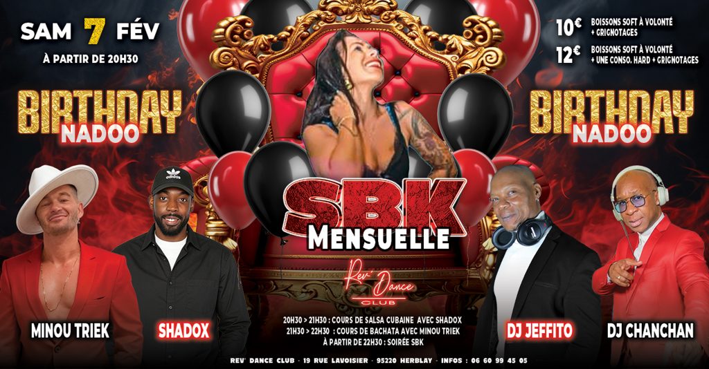 Samedi 07/02/2026 - Mensuelle SBK - Birthday Nadoo