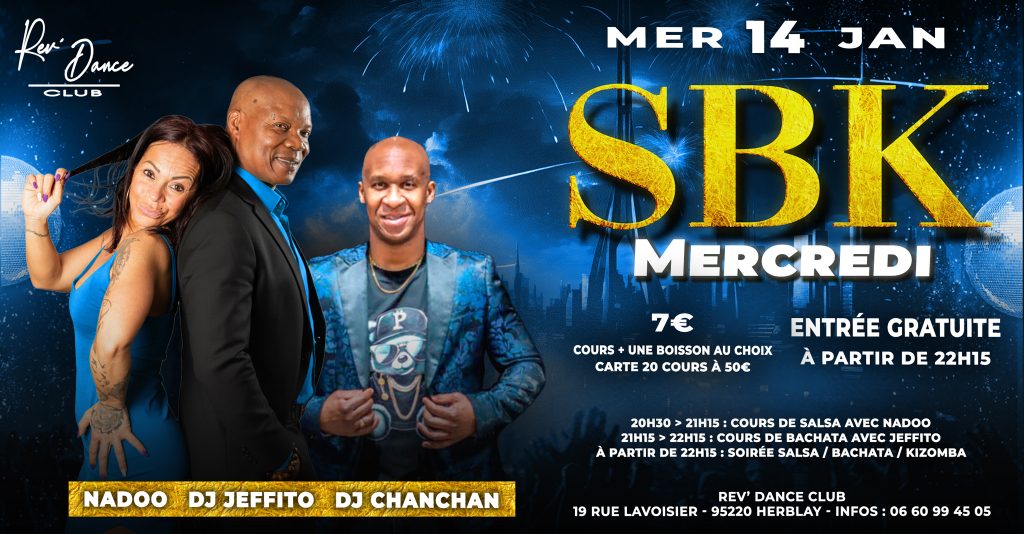 Mercredi 14 janvier 2026 - Mercredi SBK - Nadoo / Dj Jeffito / DJ Chanchan