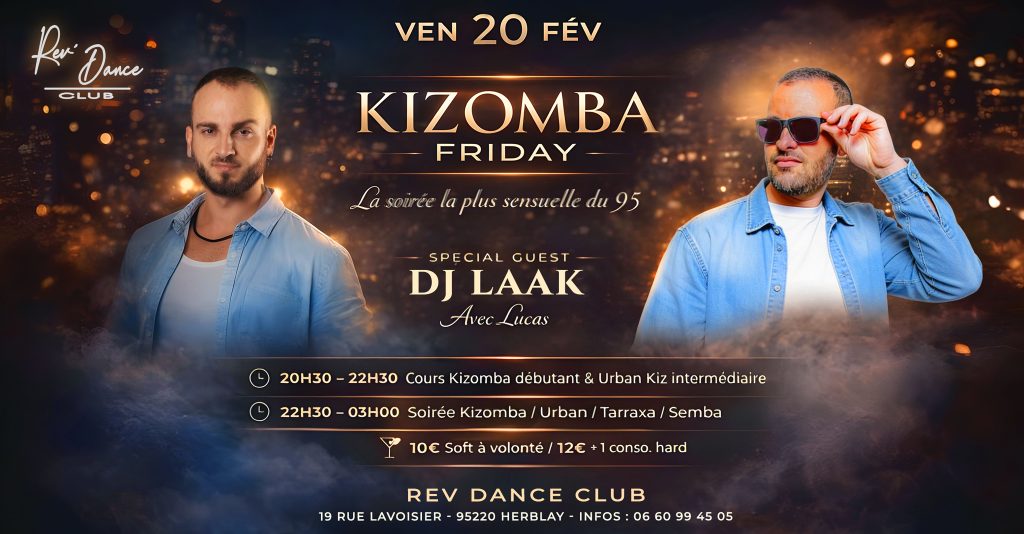 20/02/2026 - Friday Kizomba - LUCAS & DJ LAAK