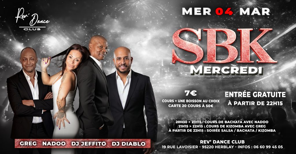 Mercredi 04 mars 2026 - Mercredi SBK - Nadoo & DJ Jeffito & DJ Diablo & Greg