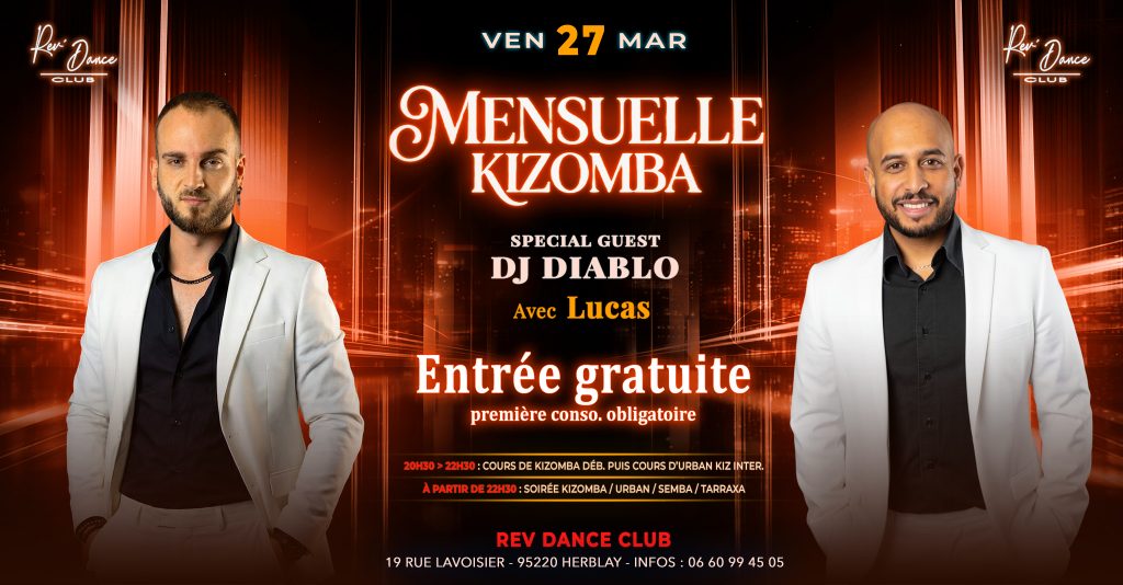 27/03/2026 - Entrée gratuite - Mensuelle Kizomba - Lucas & DJ Diablo
