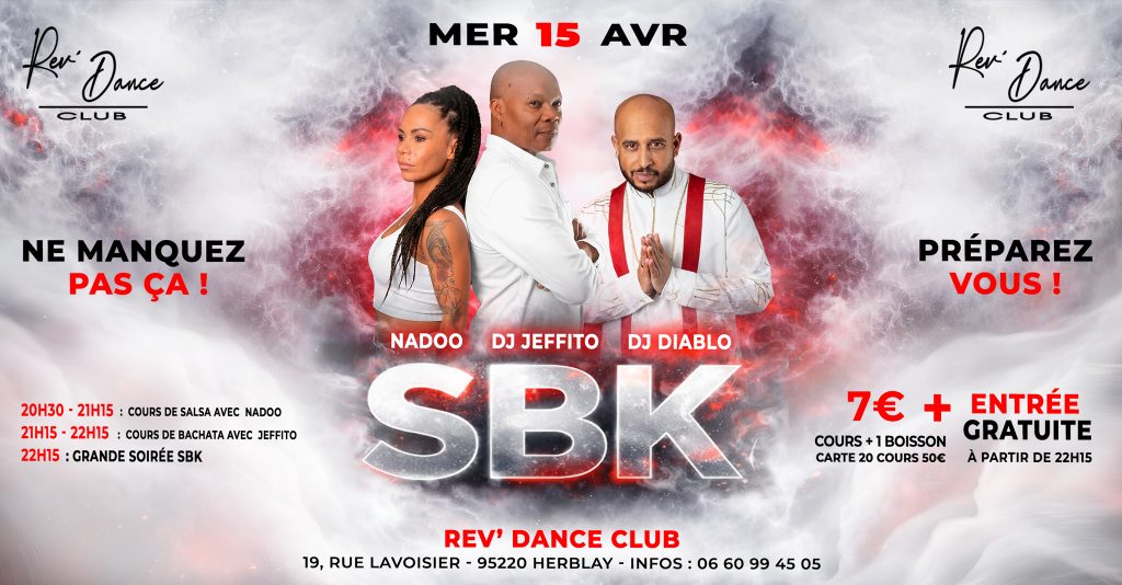 Mercredi 15 avril 2026 - Mercredi SBK - Nadoo & DJ Jeffito & DJ Diablo