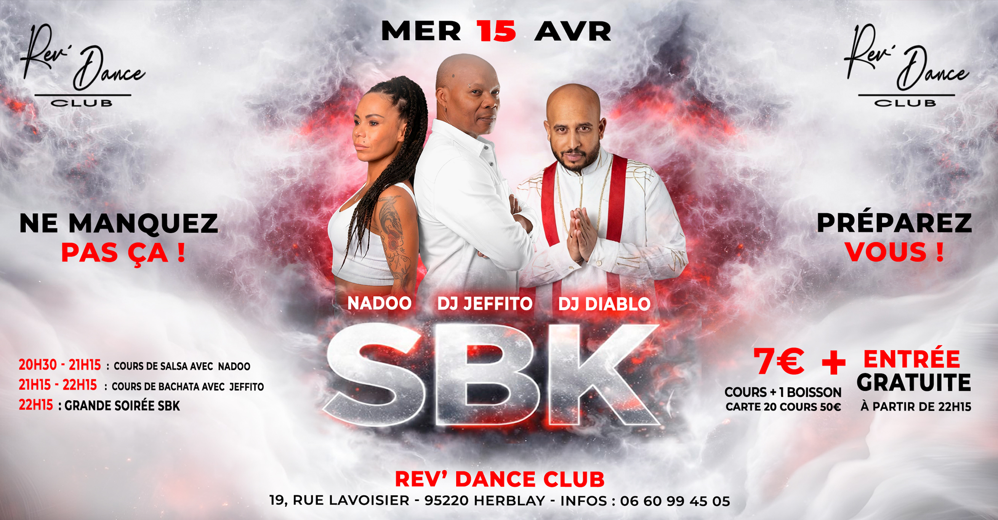 Mercredi 15 avril 2026 - Mercredi SBK - Nadoo & DJ Jeffito & DJ Diablo