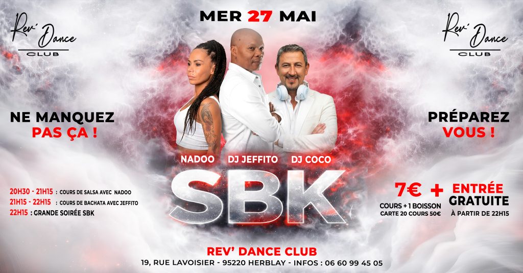 Mercredi 27 mai 2026 - Mercredi SBK - Nadoo - DJ Jeffito - DJ Coco