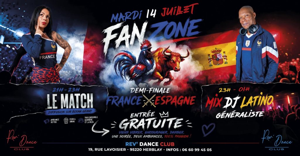 Mardi 14 juillet 2026 - Entrée gratuite - FAN ZONE France/Espagne et Mix DJ Latino généraliste