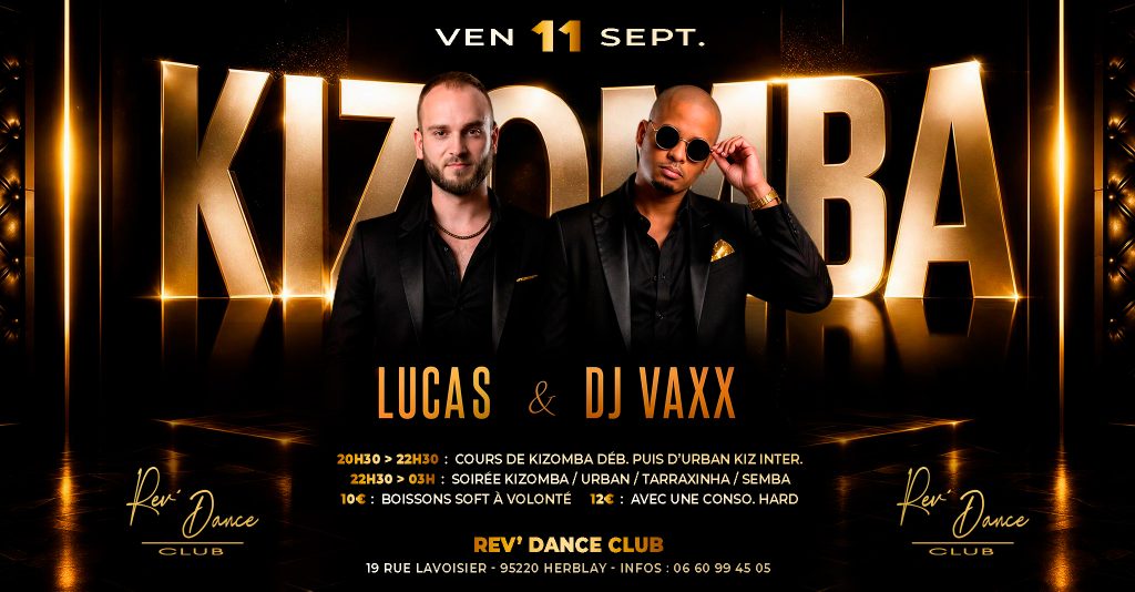11/09/2026 - Friday Kizomba - LUCAS & DJ VAXX