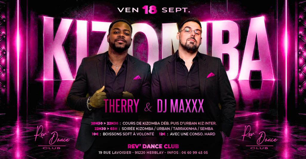 18/09/2026 - Friday Kizomba - THERRY & DJ MAXXX