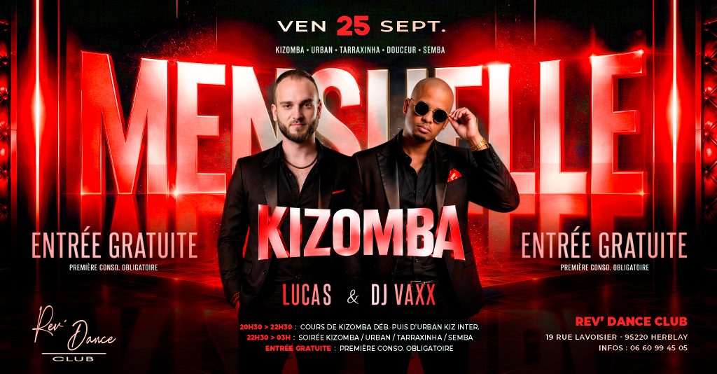 25/09/2026 - Mensuelle Kizomba - Entrée gratuite - Lucas & DJ Vaxx